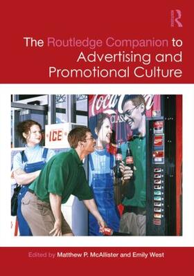 West / McAllister |  The Routledge Companion to Advertising and Promotional Culture | Buch |  Sack Fachmedien