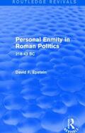 Epstein |  Personal Enmity in Roman Politics (Routledge Revivals) | Buch |  Sack Fachmedien
