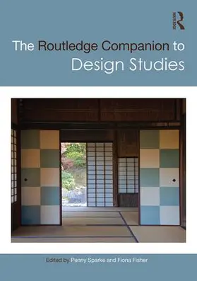 Sparke / Fisher |  The Routledge Companion to Design Studies | Buch |  Sack Fachmedien
