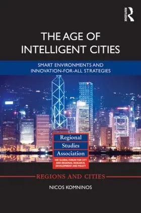 Komninos | The Age of Intelligent Cities | Buch | 978-1-138-78219-8 | www.sack.de