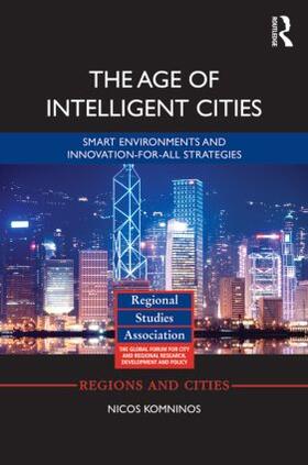 Komninos | The Age of Intelligent Cities | Buch | 978-1-138-78219-8 | sack.de