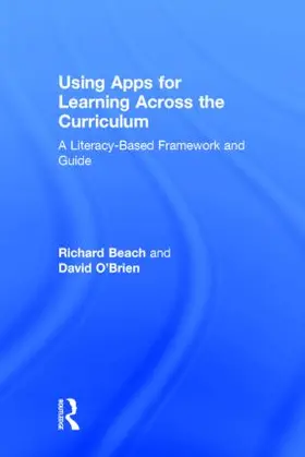 Beach / O'Brien |  Using Apps for Learning Across the Curriculum | Buch |  Sack Fachmedien