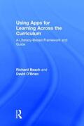 Beach / O'Brien |  Using Apps for Learning Across the Curriculum | Buch |  Sack Fachmedien