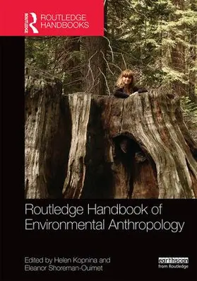 Kopnina / Shoreman-Ouimet |  Routledge Handbook of Environmental Anthropology | Buch |  Sack Fachmedien