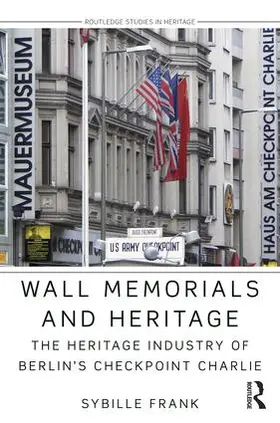 Frank |  Wall Memorials and Heritage | Buch |  Sack Fachmedien