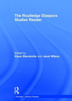 Stierstorfer / Wilson |  The Routledge Diaspora Studies Reader | Buch |  Sack Fachmedien