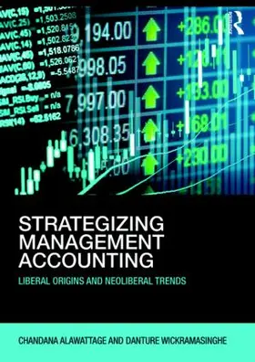 Alawattage / Wickramasinghe |  Strategizing Management Accounting | Buch |  Sack Fachmedien