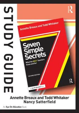 Whitaker / Breaux / Satterfield |  Study Guide, Seven Simple Secrets | Buch |  Sack Fachmedien