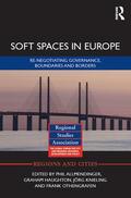 Allmendinger / Haughton / Knieling |  Soft Spaces in Europe | Buch |  Sack Fachmedien