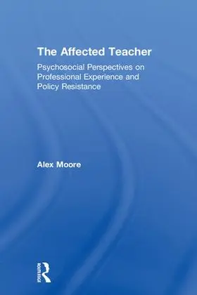 Moore | The Affected Teacher | Buch | 978-1-138-78401-7 | www.sack.de
