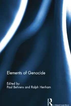 Behrens / Henham |  Elements of Genocide | Buch |  Sack Fachmedien