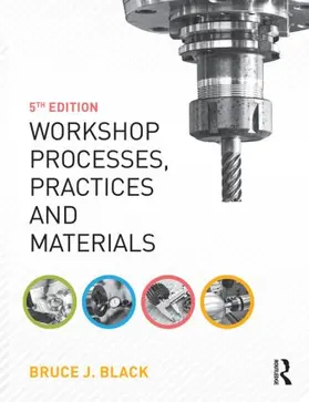 Black | Workshop Processes, Practices and Materials | Buch | 978-1-138-78472-7 | www.sack.de