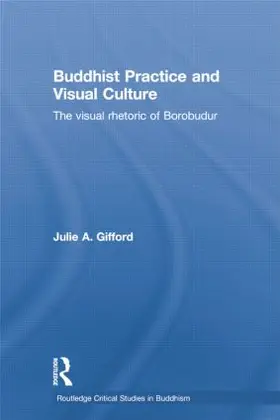 Gifford | Buddhist Practice and Visual Culture | Buch | 978-1-138-78476-5 | sack.de