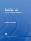 Burki |  South Asia in the New World Order | Buch |  Sack Fachmedien