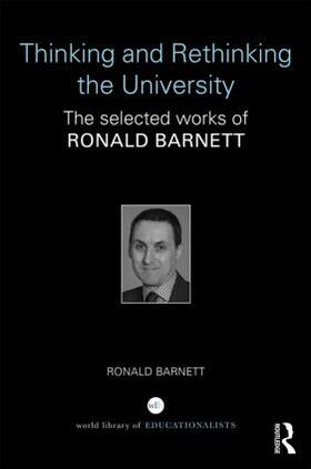 Barnett |  Thinking and Rethinking the University | Buch |  Sack Fachmedien