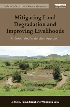 Ziadat | Mitigating Land Degradation and Improving Livelihoods | Buch | 978-1-138-78518-2 | www.sack.de