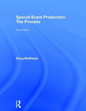 Matthews |  Special Event Production: The Process | Buch |  Sack Fachmedien
