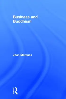 Marques |  Business and Buddhism | Buch |  Sack Fachmedien