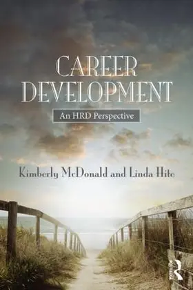 McDonald / Hite | Career Development | Buch | 978-1-138-78613-4 | www.sack.de