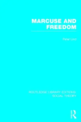 Lind |  Marcuse and Freedom | Buch |  Sack Fachmedien