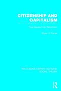 Turner |  Citizenship and Capitalism (RLE Social Theory) | Buch |  Sack Fachmedien