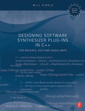 Pirkle | Designing Software Synthesizer Plug-Ins in C++ | Buch | 978-1-138-78707-0 | sack.de