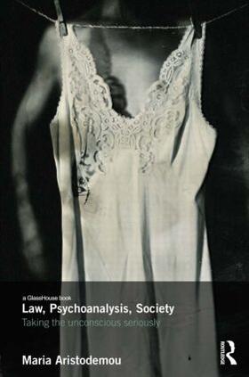 Aristodemou | Law, Psychoanalysis, Society | Buch | 978-1-138-78726-1 | sack.de