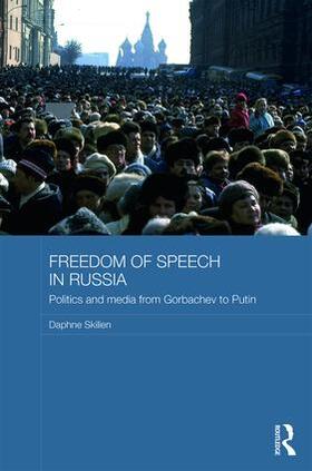 Skillen |  Freedom of Speech in Russia | Buch |  Sack Fachmedien