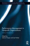 Hoque / Parker |  Performance Management in Nonprofit Organizations | Buch |  Sack Fachmedien