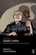 Giddens |  Graphic Justice | Buch |  Sack Fachmedien