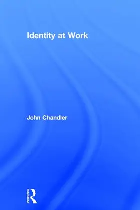 Chandler |  Identity at Work | Buch |  Sack Fachmedien