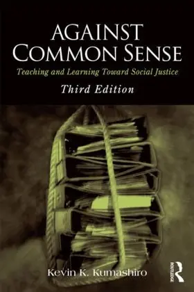 Kumashiro | Against Common Sense | Buch | 978-1-138-78851-0 | sack.de