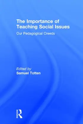 Totten |  The Importance of Teaching Social Issues | Buch |  Sack Fachmedien