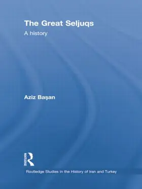 Basan |  The Great Seljuqs | Buch |  Sack Fachmedien