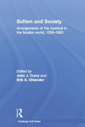 Curry / Ohlander | Sufism and Society | Buch | 978-1-138-78935-7 | sack.de