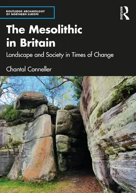 Conneller |  The Mesolithic in Britain | Buch |  Sack Fachmedien