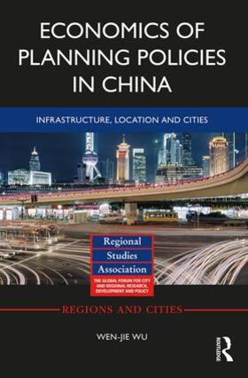 Wu |  Economics of Planning Policies in China | Buch |  Sack Fachmedien