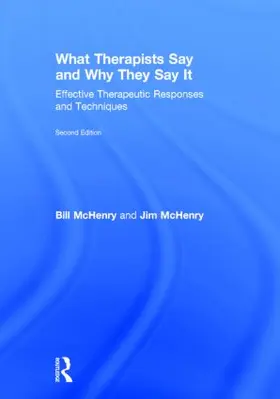 McHenry |  What Therapists Say and Why They Say It | Buch |  Sack Fachmedien