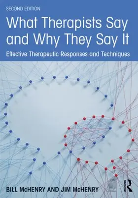 McHenry |  What Therapists Say and Why They Say It | Buch |  Sack Fachmedien