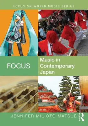 Matsue |  Focus: Music in Contemporary Japan | Buch |  Sack Fachmedien