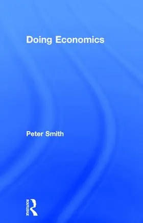 Smith |  Doing Economics | Buch |  Sack Fachmedien