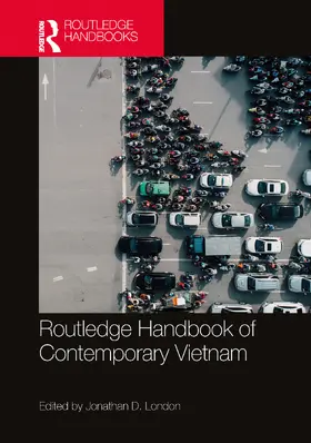 London |  Routledge Handbook of Contemporary Vietnam | Buch |  Sack Fachmedien