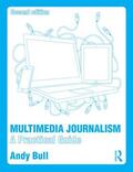 Bull |  Multimedia Journalism | Buch |  Sack Fachmedien