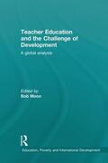 Moon |  Teacher Education and the Challenge of Development | Buch |  Sack Fachmedien