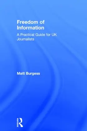 Burgess |  Freedom of Information | Buch |  Sack Fachmedien