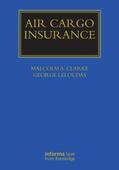 Clarke / Leloudas |  Air Cargo Insurance | Buch |  Sack Fachmedien
