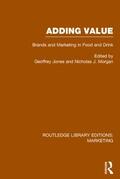 Jones / Morgan |  Adding Value (RLE Marketing) | Buch |  Sack Fachmedien