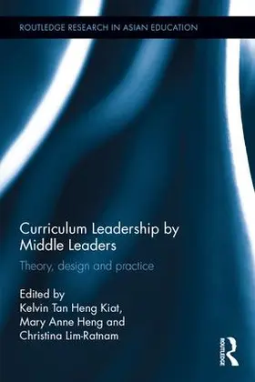 Tan / Heng / Lim-Ratnam |  Curriculum Leadership by Middle Leaders | Buch |  Sack Fachmedien