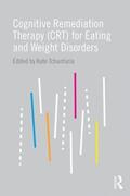 Tchanturia |  Cognitive Remediation Therapy (CRT) for Eating and Weight Disorders | Buch |  Sack Fachmedien