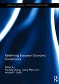 Chang / Menz / Smith |  Redefining European Economic Governance | Buch |  Sack Fachmedien